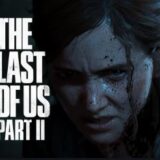 ラスアス２（The Last of Us Part II ）